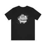 Your Local Team T-Shirt