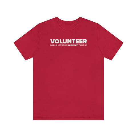 We Volunteer! T-Shirt