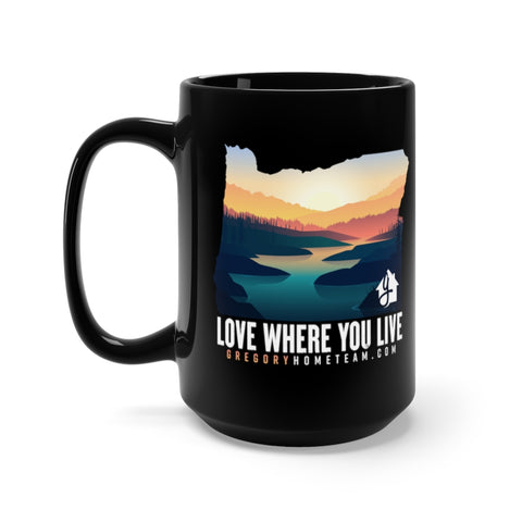 Love Where You Live! Mug 15oz