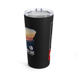 Love Where You Live! Tumbler 20oz