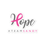 Hope Sticker - #TEAMSANDY