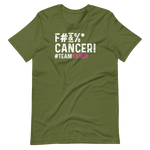 F#&%* CANCER! T-Shirt - #TEAMSANDY