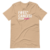 F#&%* CANCER! T-Shirt - #TEAMSANDY